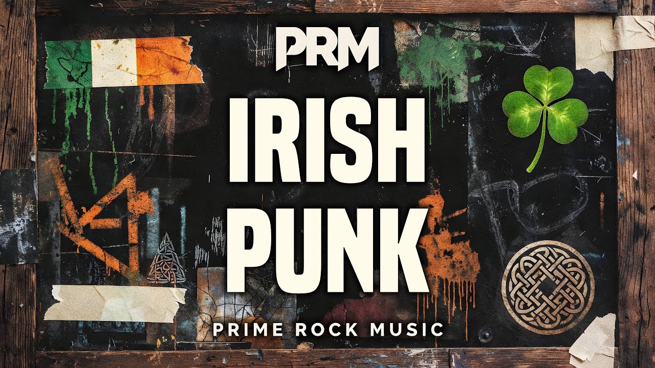 Irish Punk & Folk Punk Mix – Rebels, Stories & Pub-Fueled Energy | Prime Rock Music