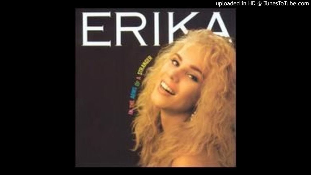 Erika - In The Arms Of A Stranger  03 - Rock Me into Heaven
