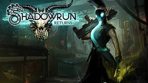 Shadowrun Returns | Part: 3 | No Commentary Playthrough | Hirador