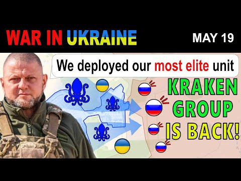 19 May: RELEASE THE KRAKEN! Ukrainian Most Elite Special Ops WREAK HAVOC ON THE RUSSIAN FORCES