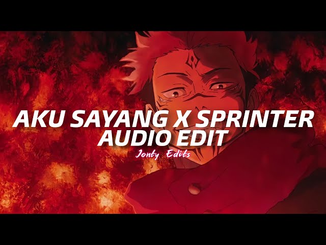 Aku Sayang X Sprinter - Kirkiimad - [edit audio] class=