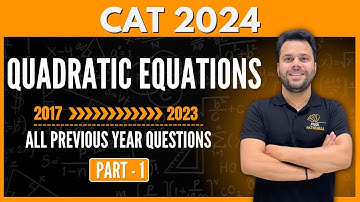 CAT 2024 | Quadratic Equation | Part - 01 | CAT Previous Year Questions | Udit Sir #cat2024