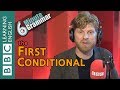 The first conditional - 6 Minute Grammar