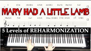 5 Levels of Reharmonization | 5 Time Signatures of Mary Had a Little Lamb | Jazz Piano Tutorial