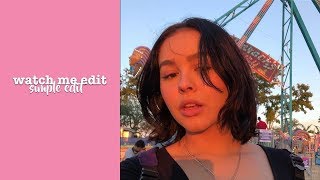 watch me edit #3 simple edit