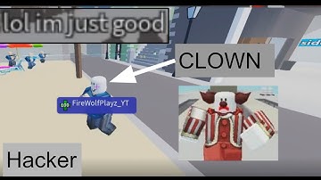 Clown Hacker In Roblox Arsenal