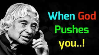 When God Pushes You By APJ Abdul Kalam | APJ Abdul Kalam Motivational Quotes/The Motivation Triangle