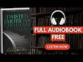TWISTED EMOTIONS by Cora Reilly [ Full AudioBook Free ]