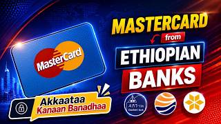 How to Get MasterCard & Visa Cards from Ethiopian Banks in 2026 || Akkamitti Master Card Arganna?
