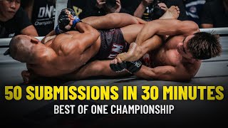 ONE Championship: 50 Submissions In 30 Minutes