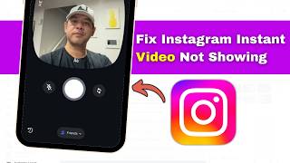 How to Fix Instagram Instant Video feature Not Showing (2026)