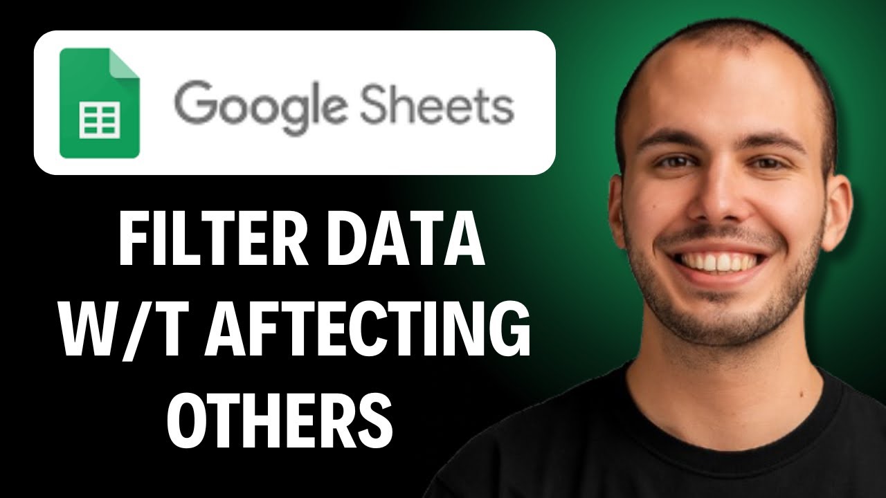How to Filter Data in Google Sheets Without Affecting Other Users [2026 ...