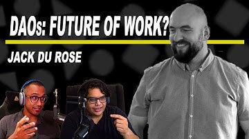 How DAOs are changing the way we work!