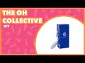 The oh collective kit review  easytoys
