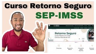 Registro para el curso Regreso Seguro SEP IMSS