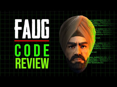 Reviewing FAU-G's Game Code