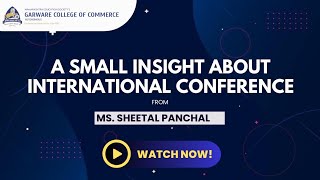 Insights Of Guest Of Honor Ms. Sheetal Panchal On International Conference 2024