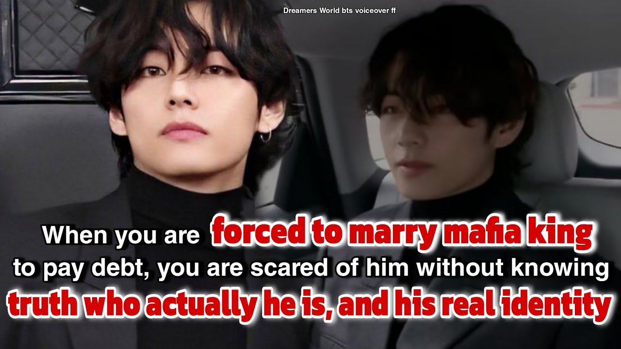 When you are forced to marry mafia king to pay debt , you are scared of him without knowing truth...