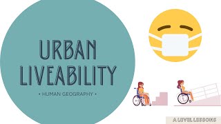 Urban Liveability EXPLAINED!! | A Level Geography (2024)
