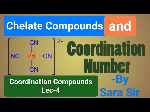 Coordination Compounds Lec-4 Chelate Compounds and C.N#chemistryclass12 #chemistry