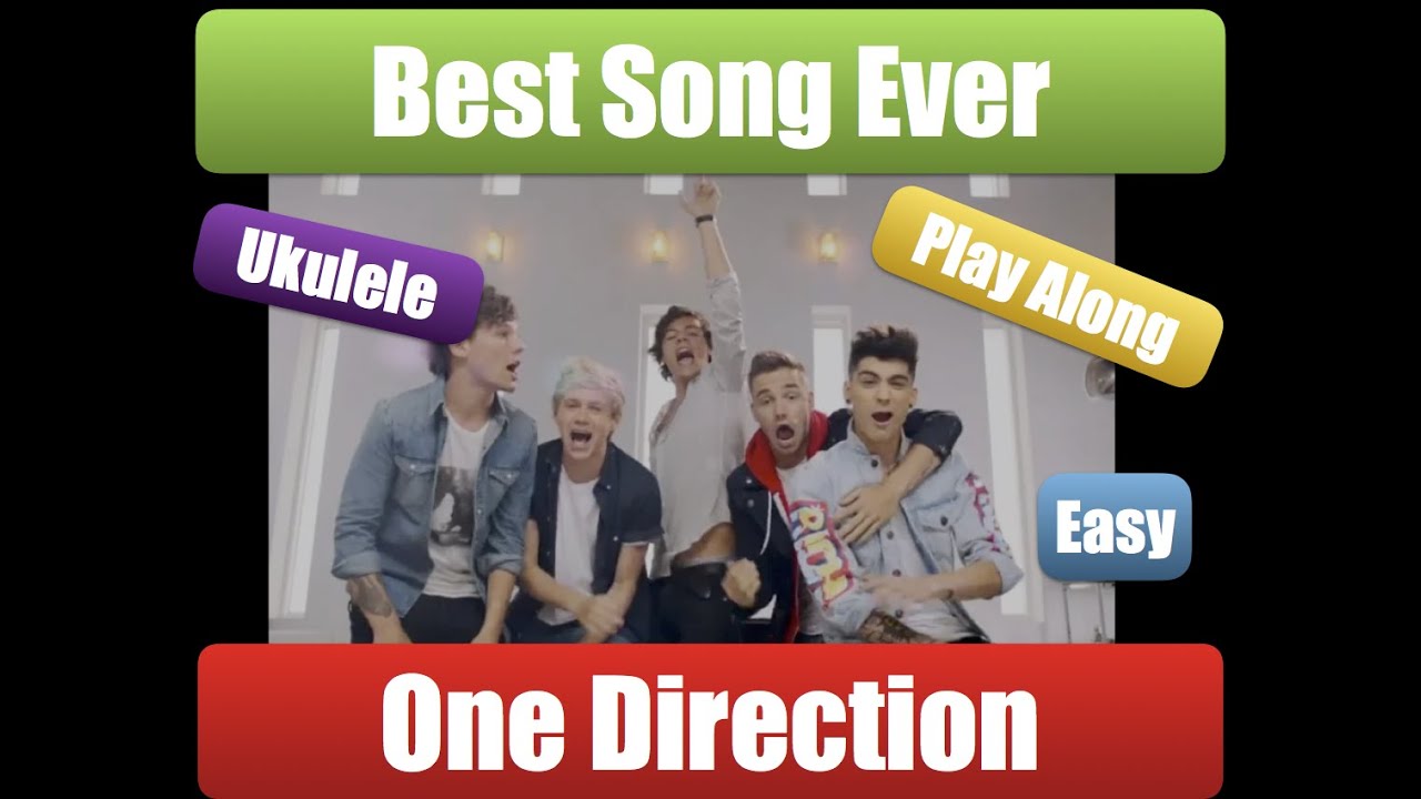 One Direction - Best Song Ever Ukulele Play Along 