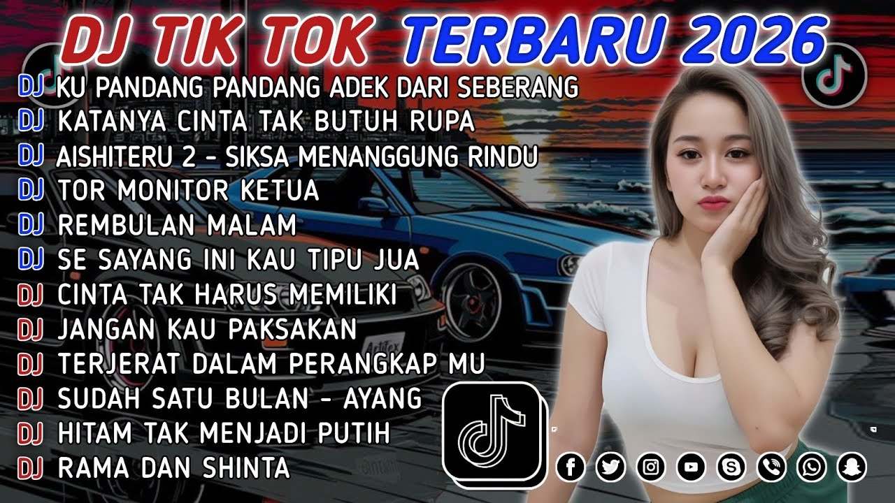 DJ TIKTOK TERBARU 2026 || DJ CINTA DARI SEBERANG 🎵 DJ KATANYA CINTA TAK BUTUH RUPA 🎵 FULL ALBUM❗❗