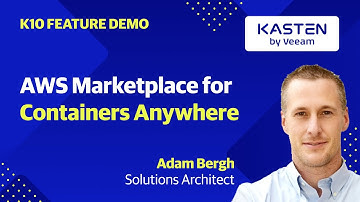 Demo: Kasten K10 by Veeam on AWS Marketplace for Containers Anywhere