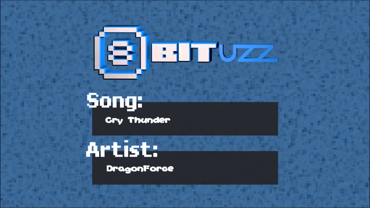Cry Thunder - DragonForce - 8Bit