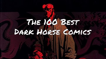Thumbnail of The 100 Best Dark Horse Comics in Chronological Order