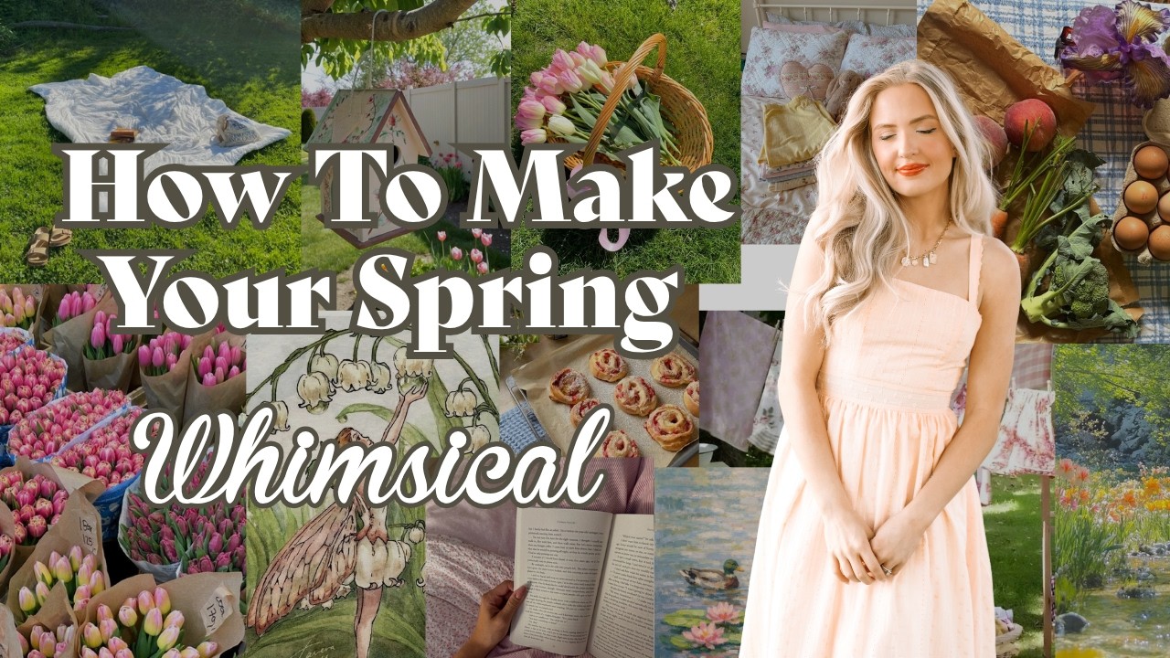 Whimsy Spring Trend How I Made My Spring Whimsical 🌷⭐🧺 (Spring 2026) - YouTube