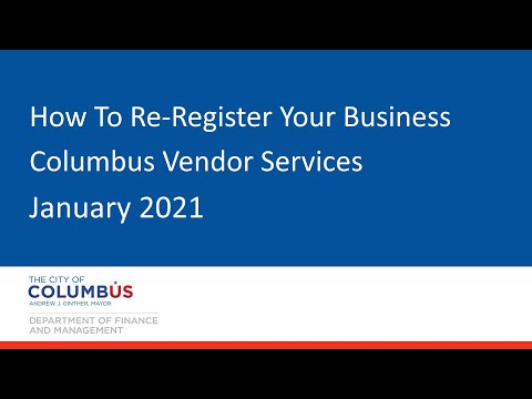 Register As A New Business With City Of Columbus Vendor Services - 01/24/2021