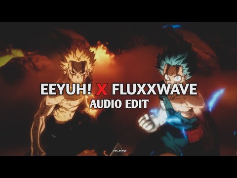 Clovis Reyes HR Lrokz EEYUH X FLUXXWAVE AUDIO EDIT REMIX