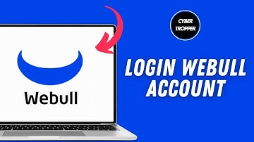How to Login to Webull Account