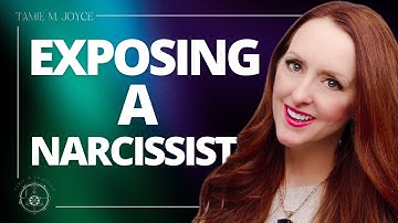 How to Expose a Narcissist to Others