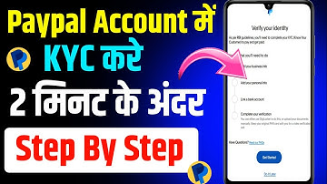 Paypal Kyc Kaise Kare Step By Step 2025|Paypal Account Verify Kaise Kare Mobile Se|Kyc Process 2025