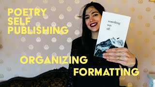 Everything You Need To Know to SELF PUBLISH a POETRY Book