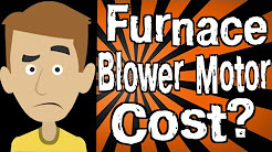 How Much Does a Furnace Blower Motor Cost?