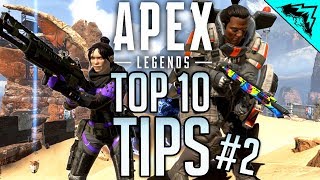 Apex Legends Top 10 Tips (#2)