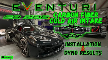 FIRST C8 Corvette Z06 Eventuri cold air intake review and DYNO numbers REVEALED! MUST SEE RESULTS!
