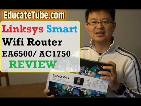 Linksys Smart Wifi Router EA6500 AC1750 Unboxing Review Installation Internet Parental Control