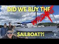 Did We Buy The Wrong Sailboat?!