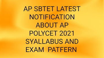 AP POLYCET 2021 OFFICIAL NOTIFICATION RELEASED ABOUT POLYCET EXAM PATTERN AND SYALLABUS | #APPOLYCET