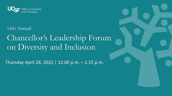 14th Annual Chancellor's Leadership Forum on Diver...