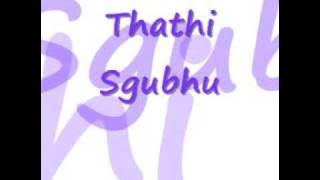 Thathi Sgubhu