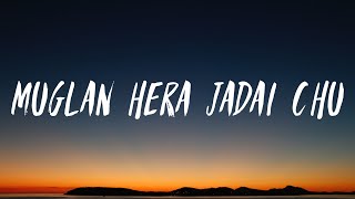 Muglan Hera Jadai Chu - Sanjeev Singh (Lyrics Video)
