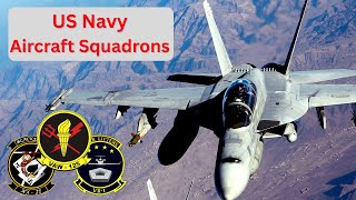 All Types of Naval Aircraft Squadrons and the Planes They Fly