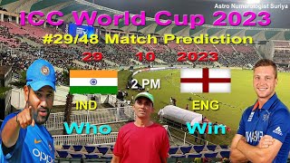 India vs England. World Cup 2023 Numerology Prediction. Ind vs Eng prediction. Eng vs Ind.