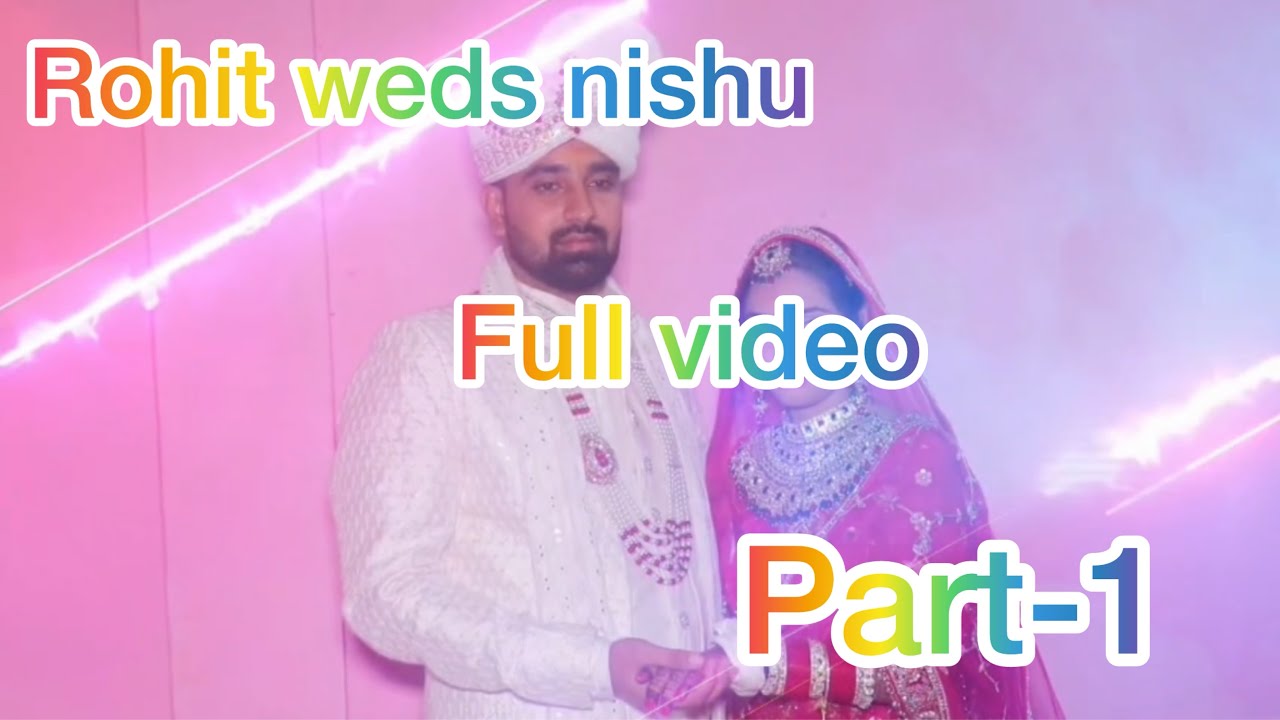 Bhaat 🙂 Wedding video Part -1