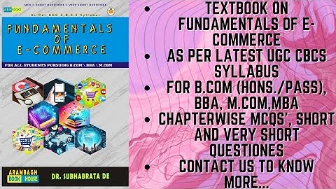 Fundamentals of E-Commerce by Dr.Subhabrata De #ecommerce #textbook #ugc #nep2020 #bcom #bba #mcom