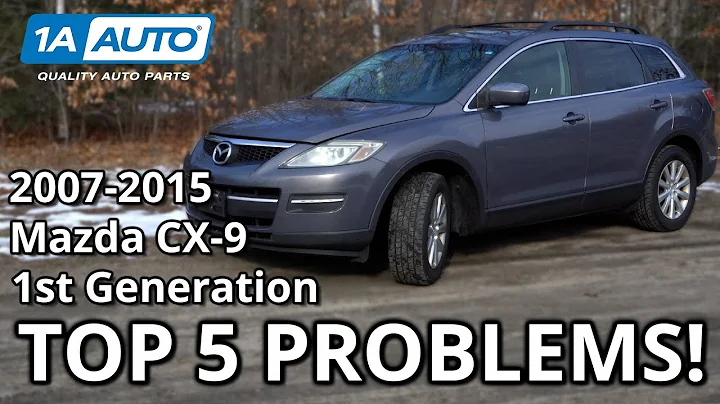Top 5 Problems Mazda CX-9 SUV 2007-2015 1st Generation